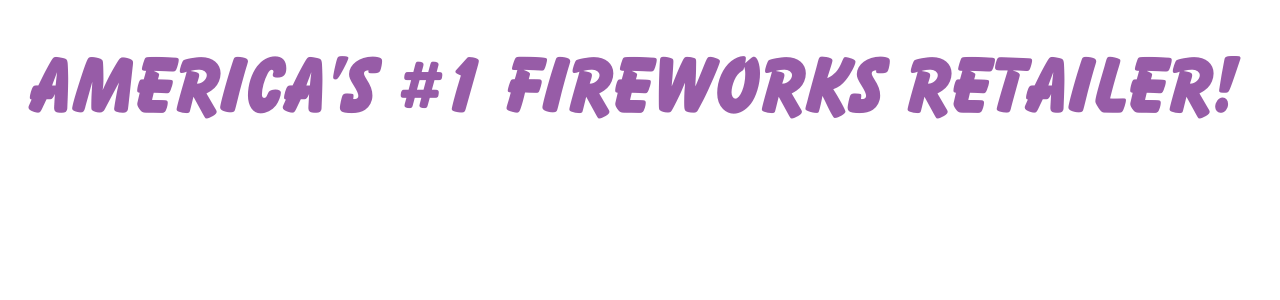 America #1 Fireworks Retailer